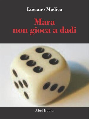 cover image of Mara non gioca a dadi